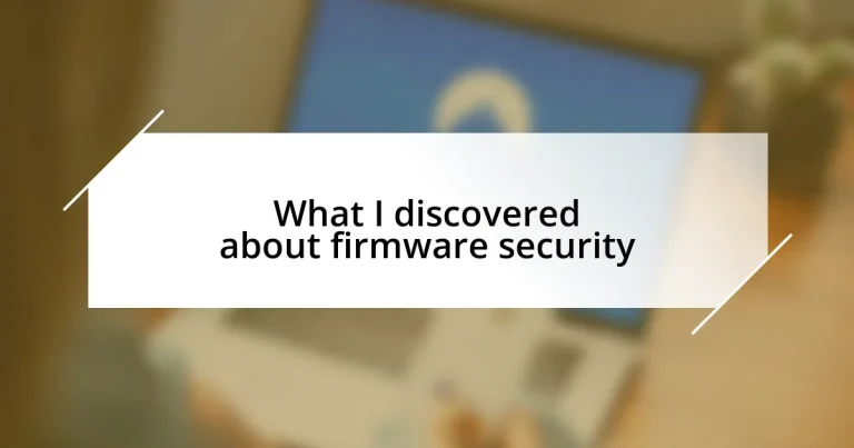 What I discovered about firmware security